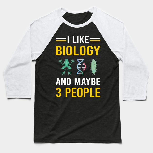 3 People Biology Baseball T-Shirt by Bourguignon Aror